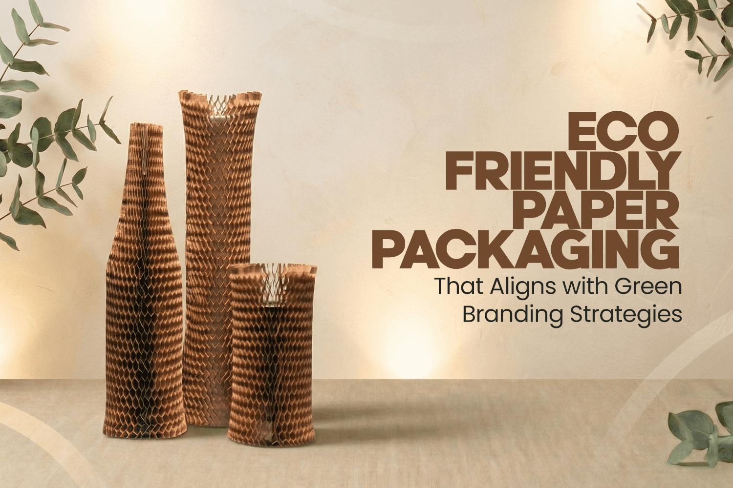 Eco Friendly Paper Packaging