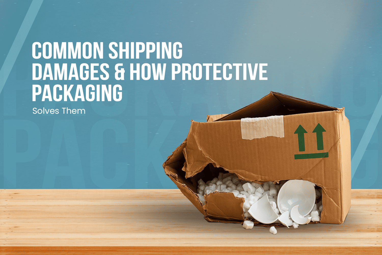 Protective Packaging