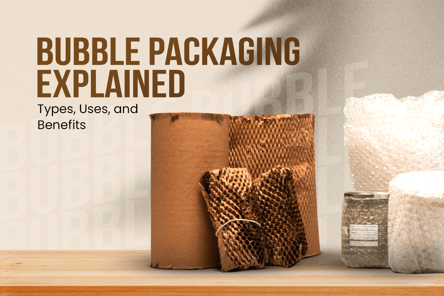 Bubble Packaging